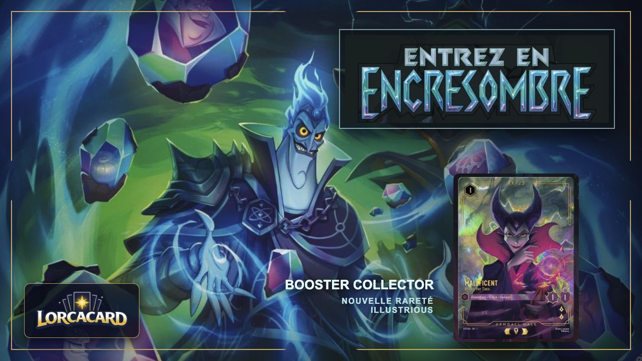 Boosters Collector Lorcana : ce que l’on sait d’Entrez en Encresombre