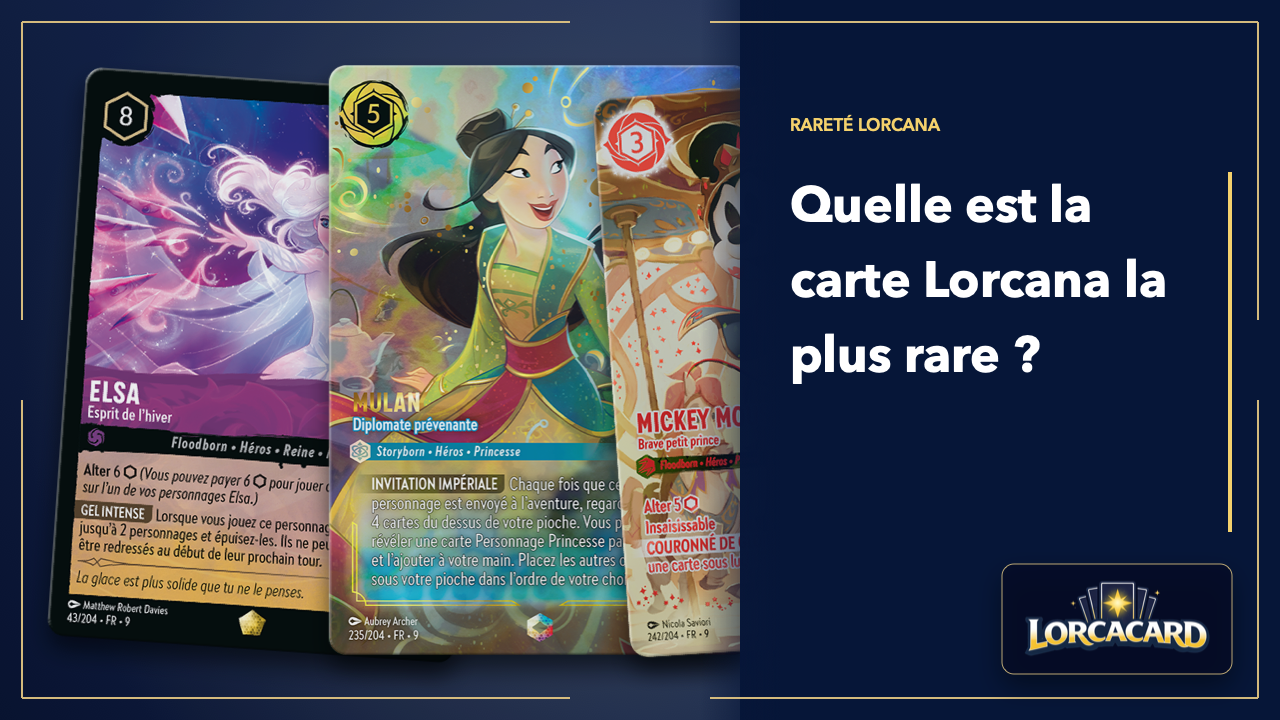 Carte Lorcana la plus rare : Iconiques, Enchantées et promotions