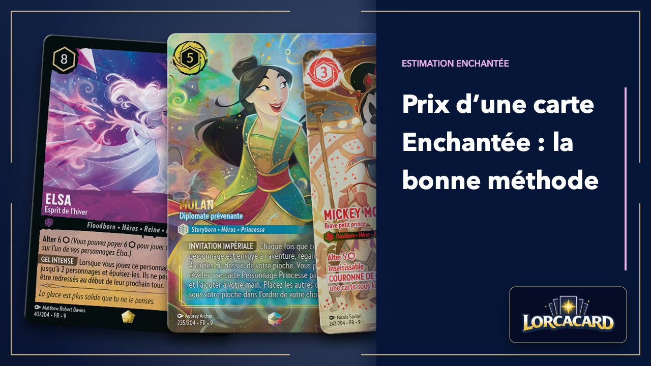 Prix des cartes Enchantées Lorcana : méthode d’estimation en 2026